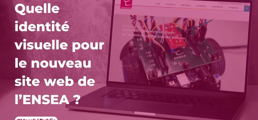 Marché Public : le site internet de l'ENSEA fait peau neuve ! 